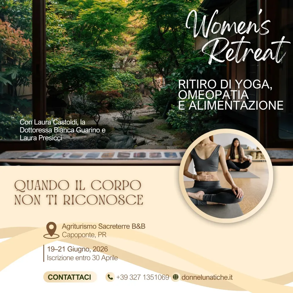 Locandina del Women’s Retreat “Quando il corpo non ti riconosce”: ritiro di yoga, omeopatia e alimentazione dal 19 al 21 giugno 2026 all’Agriturismo Sacreterre B&B di Capoponte (PR)
